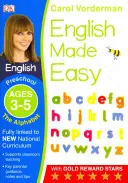 English Made Easy: The Alphabet, Wiek 3-5 lat (Przedszkole) - Wspiera Narodowy Program Nauczania, Zeszyt ćwiczeń do języka angielskiego - English Made Easy: The Alphabet, Ages 3-5 (Preschool) - Supports the National Curriculum, English Exercise Book