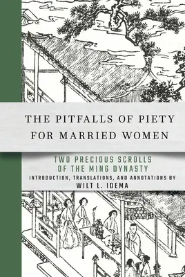 Pułapki pobożności dla zamężnych kobiet - The Pitfalls of Piety for Married Women