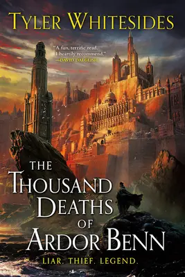 Tysiąc śmierci Ardora Benna - The Thousand Deaths of Ardor Benn