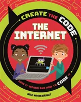 Tworzenie kodu: Internet - Create the Code: The Internet