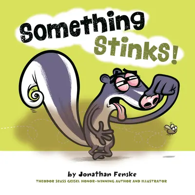 Coś tu śmierdzi! - Something Stinks!