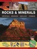 Skały i minerały: Z 19 łatwymi do wykonania eksperymentami i 400 ekscytującymi zdjęciami - Rocks & Minerals: With 19 Easy-To-Do Experiments and 400 Exciting Pictures