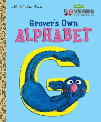 Alfabet Grovera (Ulica Sezamkowa) - Grover's Own Alphabet (Sesame Street)