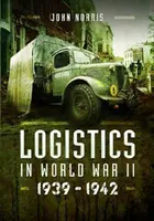 Logistyka w II wojnie światowej: 1939-1945 - Logistics in World War II: 1939-1945