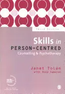 Umiejętności w doradztwie i psychoterapii skoncentrowanej na osobie - Skills in Person-Centred Counselling & Psychotherapy