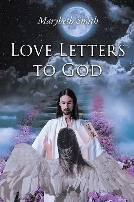 Listy miłosne do Boga!!! - Love Letters to God!!!