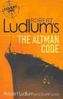 Robert Ludlum's Kod Altmana - powieść Covert-One - Robert Ludlum's The Altman Code - A Covert-One Novel