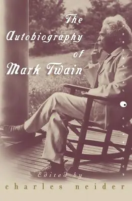 Autobiografia Marka Twaina - The Autobiography of Mark Twain