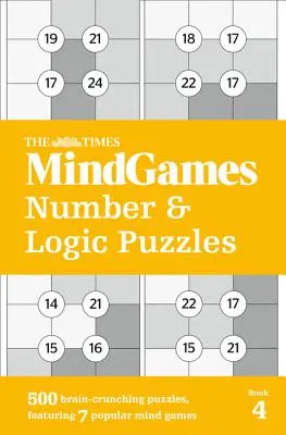 The Times Mindgames Number & Logic Puzzles: Księga 4 - The Times Mindgames Number & Logic Puzzles: Book 4