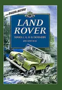 Land Rover: Seria I, II, III i Defender - Land Rover: Series I, II, III & Defender