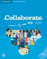 Collaborate Level 1 Workbook Angielski dla hiszpańskojęzycznych - Collaborate Level 1 Workbook English for Spanish Speakers