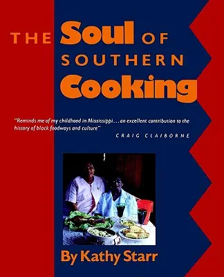 Dusza południowej kuchni - The Soul of Southern Cooking