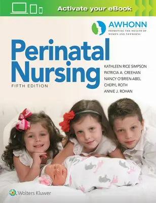 Pielęgniarstwo okołoporodowe Awhonn - Awhonn's Perinatal Nursing