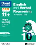 Bond 11+: English & Verbal Reasoning: 10-minutowe testy CEM - 10-11 lat - Bond 11+: English & Verbal Reasoning: CEM 10 Minute Tests - 10-11 years