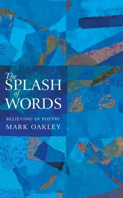 Plusk słów: Wiara w poezję - The Splash of Words: Believing in Poetry