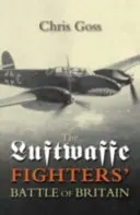 Bitwa o Wielką Brytanię z udziałem myśliwców Luftwaffe - Luftwaffe Fighters' Battle of Britain