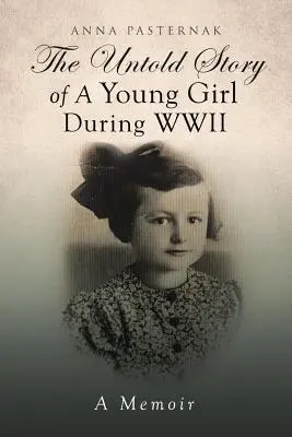 Nieopowiedziana historia młodej dziewczyny podczas II wojny światowej - The Untold Story of a Young Girl During WWII