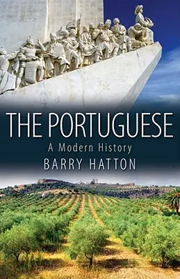 Portugalczycy: Historia współczesna - The Portuguese: A Modern History