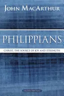 Filipian: Chrystus, źródło radości i siły - Philippians: Christ, the Source of Joy and Strength