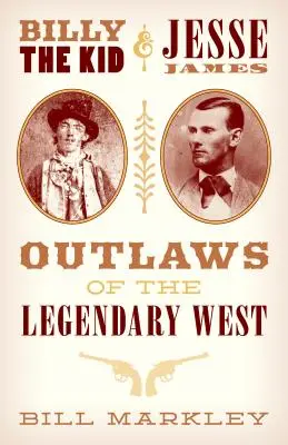 Billy the Kid i Jesse James: Banici legendarnego Zachodu - Billy the Kid and Jesse James: Outlaws of the Legendary West