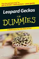 Gekony lamparcie dla opornych - Leopard Geckos for Dummies