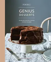 Food52 Genius Desserts: 100 przepisów, które zmienią sposób pieczenia [książka kucharska] - Food52 Genius Desserts: 100 Recipes That Will Change the Way You Bake [A Baking Book]