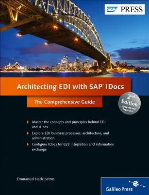 Architektura EDI z SAP Idocs: Kompleksowy przewodnik - Architecting EDI with SAP Idocs: The Comprehensive Guide