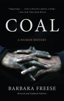 Węgiel: historia człowieka - Coal: A Human History