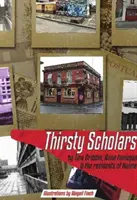 Spragnieni uczeni - Thirsty Scholars