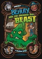 Piękna i przerażająca morska bestia - powieść graficzna - Beauty and the Dreaded Sea Beast - A Graphic Novel