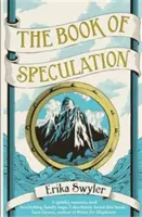 Księga spekulacji (Swyler Erika (Autor)) - Book of Speculation (Swyler Erika (Author))