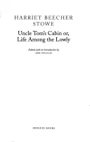 Chata wuja Toma: Or, Life Among the Lowly - Uncle Tom's Cabin: Or, Life Among the Lowly