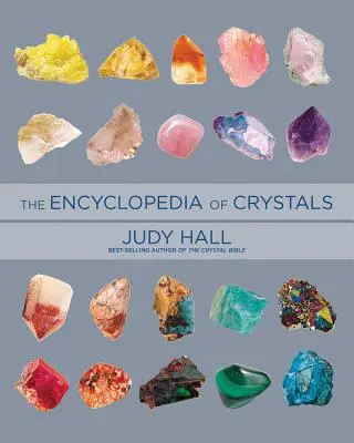 Encyklopedia kryształów, poprawiona i rozszerzona - Encyclopedia of Crystals, Revised and Expanded