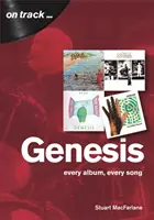 Genesis: Każdy album, każda piosenka - Genesis: Every Album, Every Song