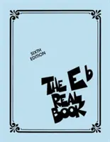 The Real Book - Volume I - Sixth Edition: Eb Edition