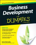 Rozwój biznesu dla opornych - Business Development for Dummies