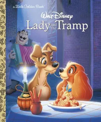 Dama i włóczęga - Lady and the Tramp