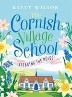 Cornish Village School - Łamanie zasad - Cornish Village School - Breaking the Rules