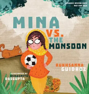 Mina kontra monsun - Mina vs. the Monsoon