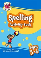 Nowy zeszyt ćwiczeń ortograficznych dla dzieci w wieku 5-6 lat (rok 1): idealny do nauki w domu - New Spelling Activity Book for Ages 5-6 (Year 1): perfect for learning at home