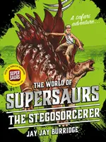 Stegosorcerer, tom 2 - The Stegosorcerer, 2