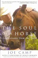 Dusza konia: Lekcje życia od stada - The Soul of a Horse: Life Lessons from the Herd