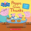 Peppa dziękuje - Peppa Gives Thanks