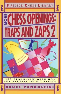 Więcej otwarć szachowych: Pułapki i zapy 2 - More Chess Openings: Traps and Zaps 2