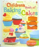 Księga pieczenia ciast dla dzieci - Children's Book of Baking Cakes