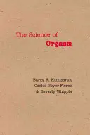 Nauka o orgazmie - The Science of Orgasm