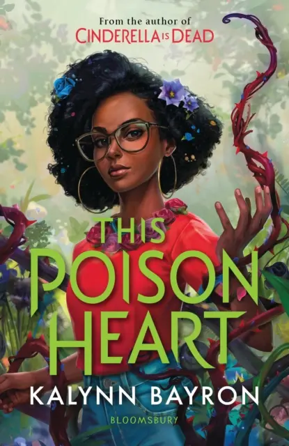 This Poison Heart - Od autora sensacji TikTok Kopciuszek nie żyje - This Poison Heart - From the author of the TikTok sensation Cinderella is Dead