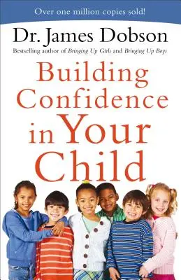 Budowanie pewności siebie u dziecka - Building Confidence in Your Child