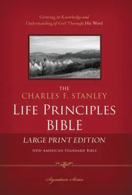 Charles F. Stanley Life Principles Bible - NASB - duży druk - Charles F. Stanley Life Principles Bible-NASB-Large Print