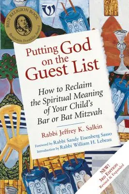 Umieszczenie Boga na liście gości, wydanie trzecie: Jak odzyskać duchowe znaczenie Bar lub Bat Micwy swojego dziecka? - Putting God on the Guest List, Third Edition: How to Reclaim the Spiritual Meaning of Your Child's Bar or Bat Mitzvah